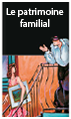 Le patrimoine familial